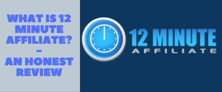 What is 12 Minute Affiliate