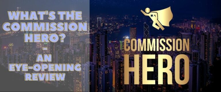 What’s the Commission Hero: An Eye-Opening Review