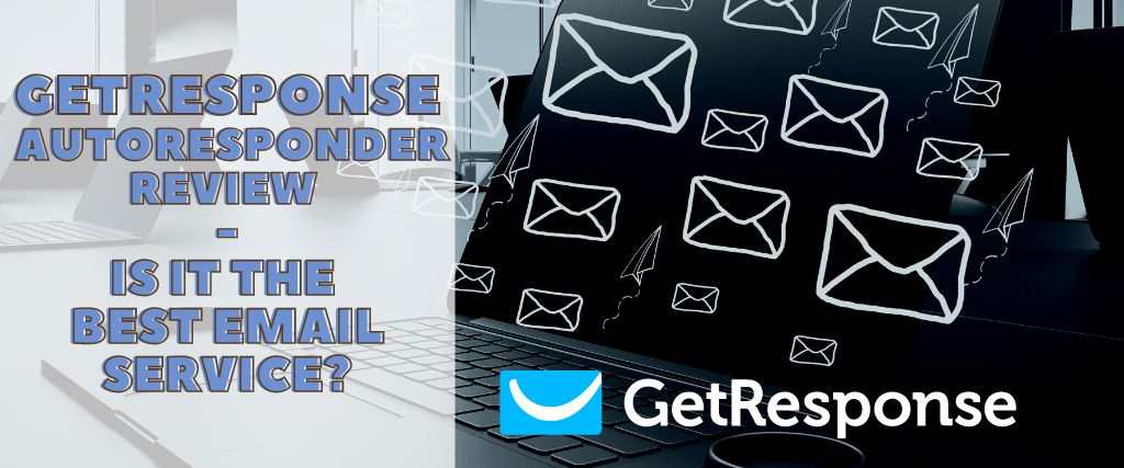 https://branchoutlife.com/getresponse-autoresponder-review-is-it-the-best-email-service/