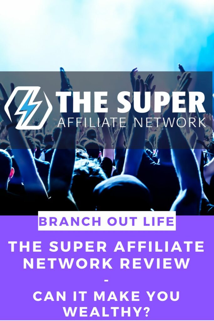 The Super Affiliate Network Review: Can it Make You Wealthy?