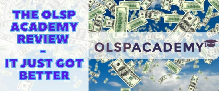 The OLSP Academy Review - It Just Got Better