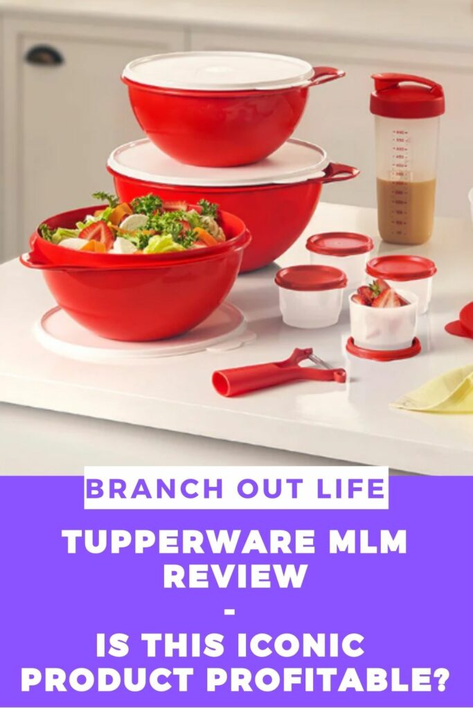 Tupperware MLM Review: Is This Iconic Product Profitable?