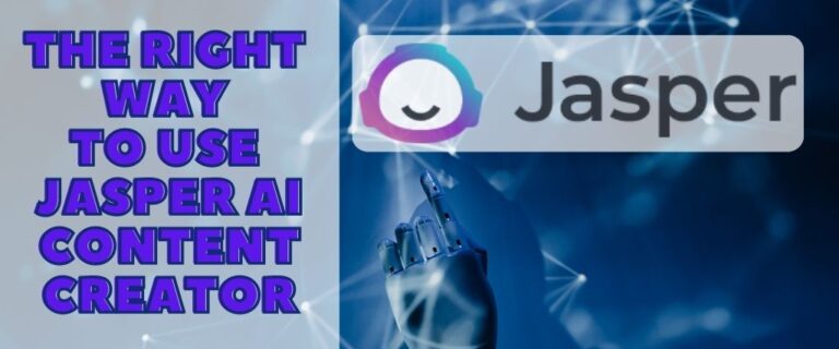 The Right Way to Use Jasper Ai Content Creator