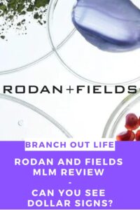 Rodan and Fields MLM Review: Can You See Dollar Signs?