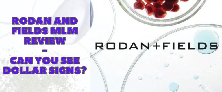 Rodan and Fields MLM Review: Can You See Dollar Signs?