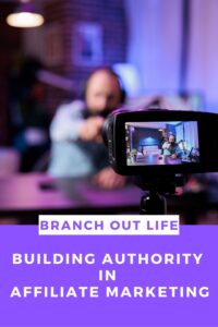 Building Authority In Affiliate Marketing